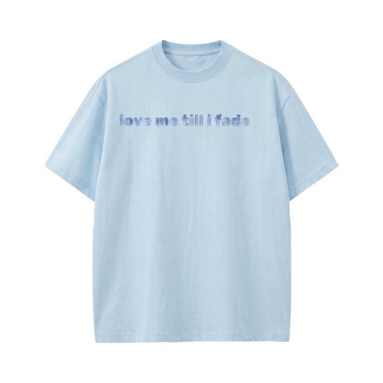Love Me Till I Fade Voyd Light Blue T-shirt