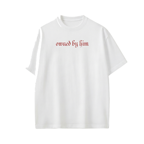 OWNED BY HIM VOYD WHITE T-SHIRT