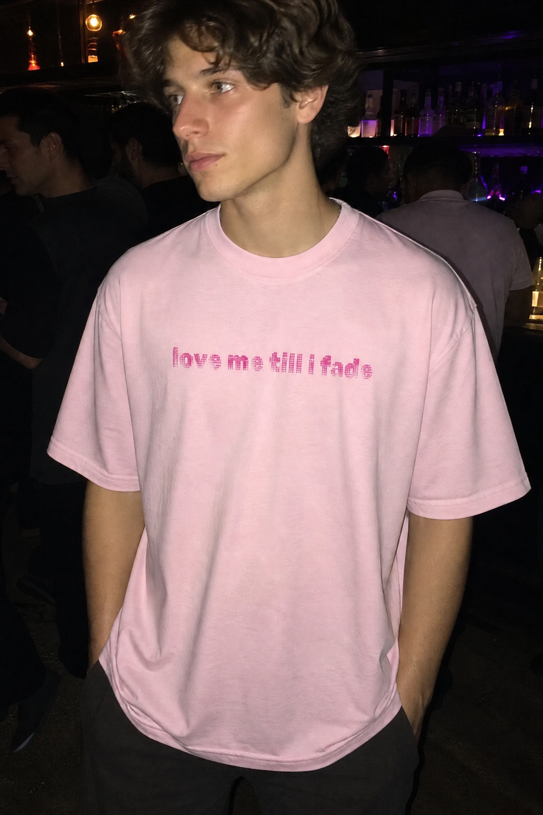 LOVE ME TILL I FADE VOYD PINK T-SHIRT